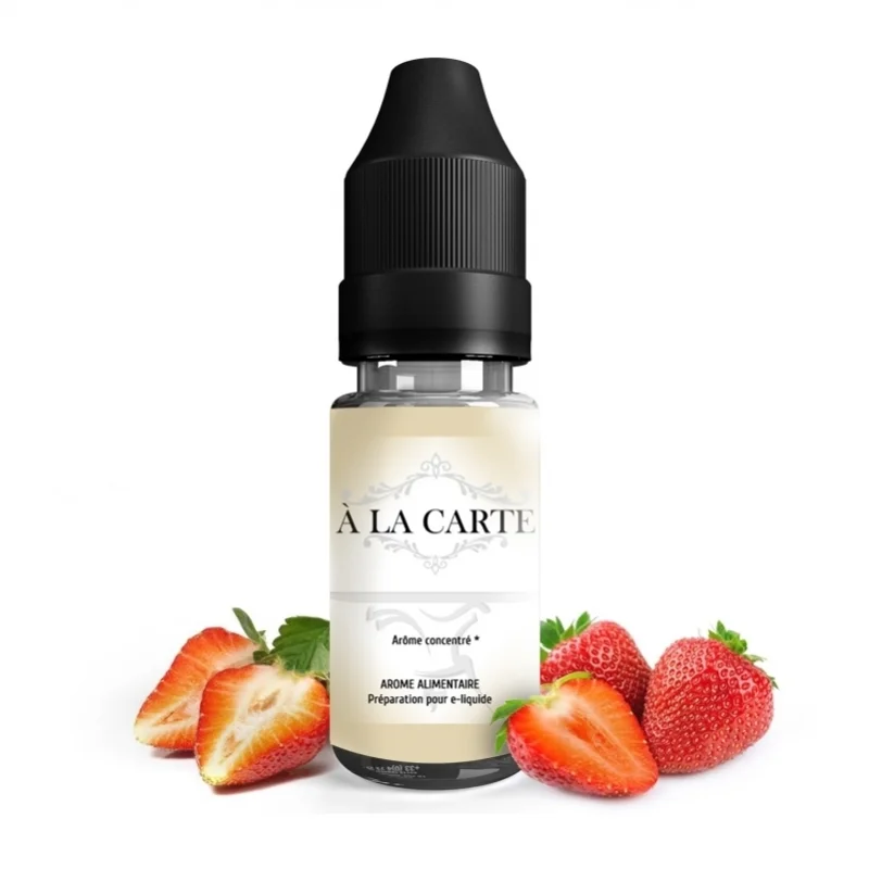Arôme Fraise - À la carte pas cher Arôme Fraise - À la carte pas cher