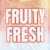 Fruity Fresh