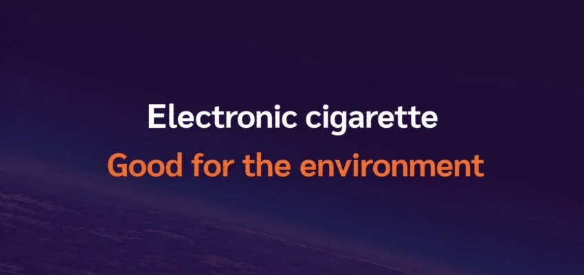 Is the e-cigarette good for the environment?