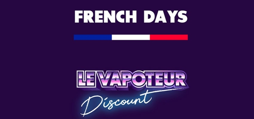 Les French days Le Vapoteur Discount