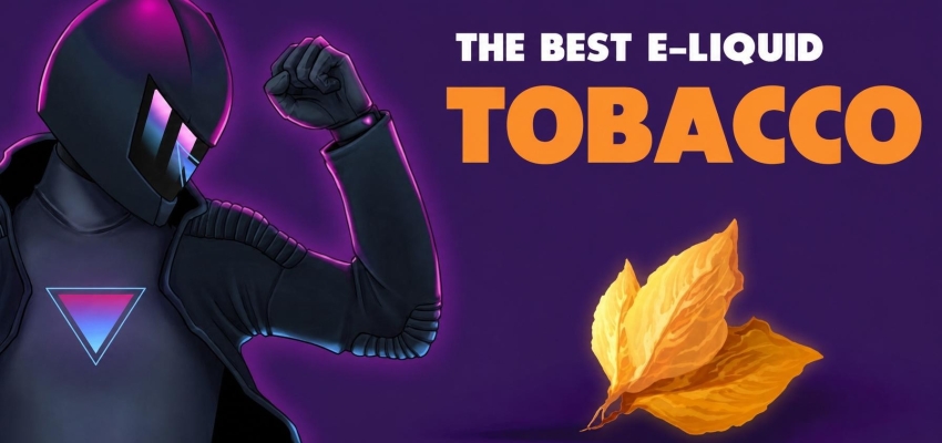 What is the best tobacco e-liquid to quit smoking?