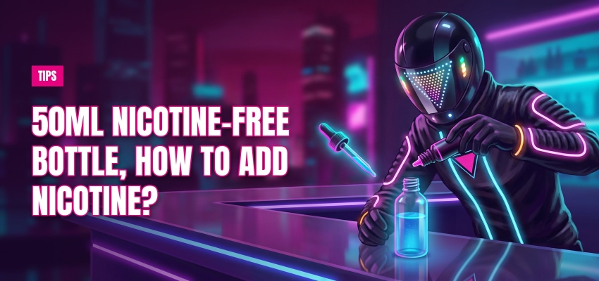 How do you add nicotine to a nicotine-free 50 ml bottle?