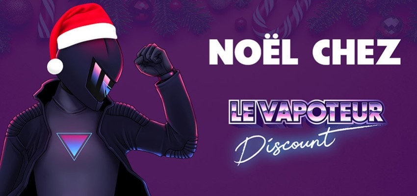 Noël 2021 chez Le Vapoteur Discount 
