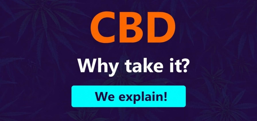 CBD: Why take it