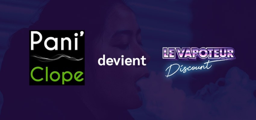 Le magasin Paniclope se transforme en Le vapoteur discount !