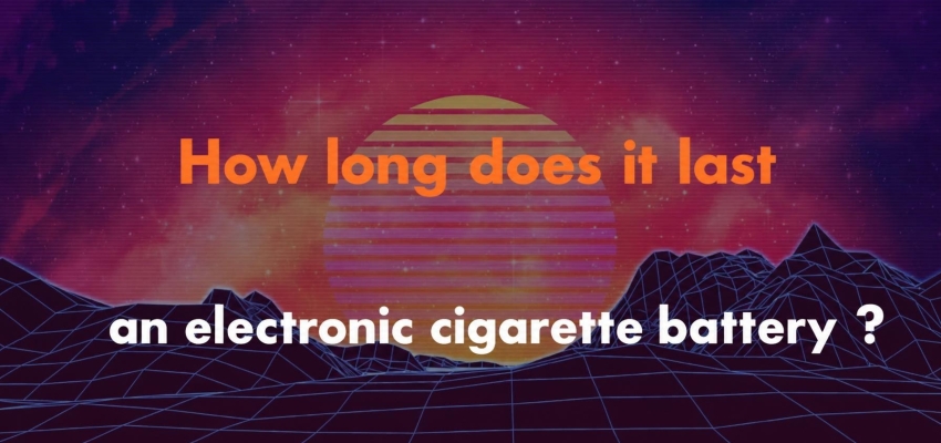 How long does an e-cigarette battery last?