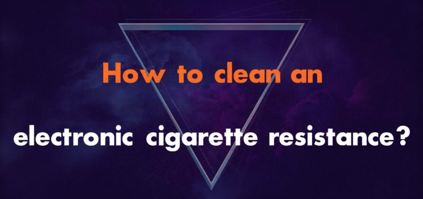 How to clean your e-cigarette coil?