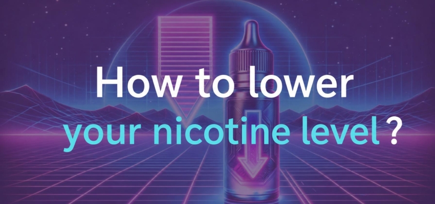 How to lower your nicotine level?