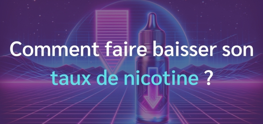 Comment faire baisser son taux de nicotine ?