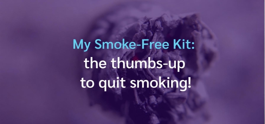 Smoke-Free Month kit: the helping hand to quit smoking!