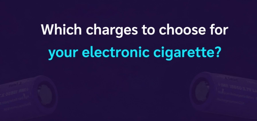 How to choose your e-cigarette battery?