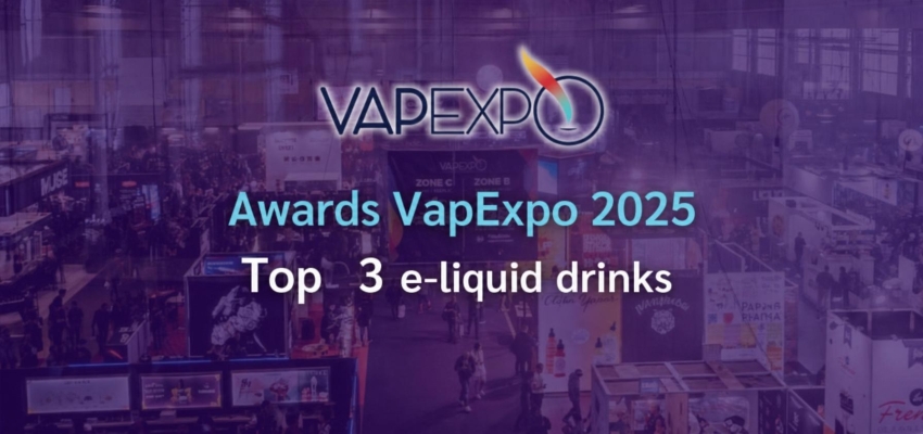 Vapexpo Awards 2025: the 3 best drink-flavored e-liquids