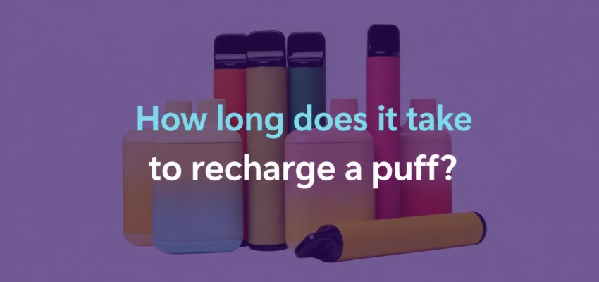 How long does it take to charge a puff?