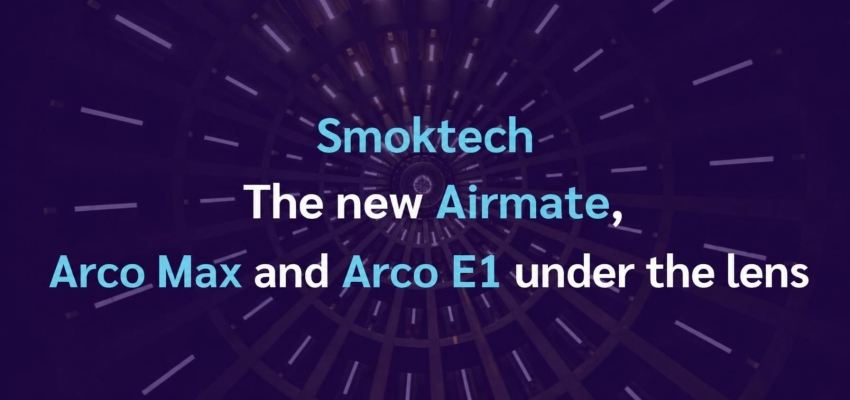 Smoktech: a closer look at the new Airmate, Arco Max and Arco E1 kits