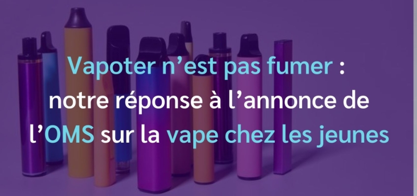 Vapoter n’est pas fumer : notre avis sur le buzz sur la vape