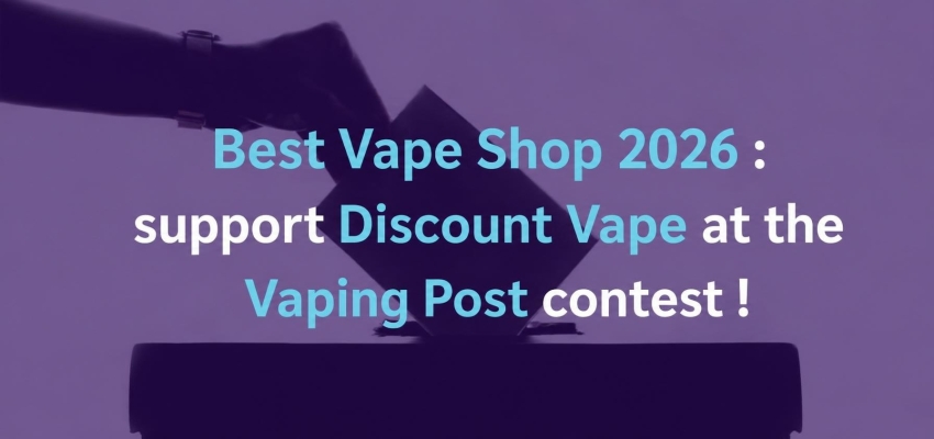 Best Vape Shop 2026: support Le Vapoteur Discount