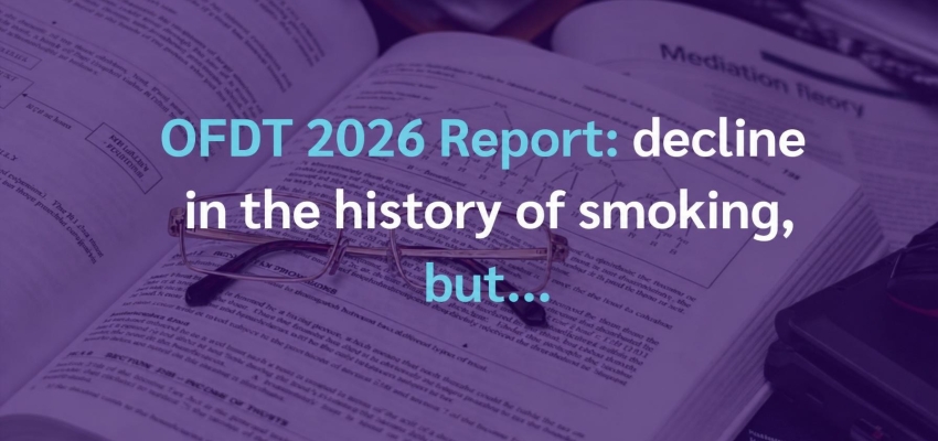 OFDT 2026 Report: historic decline in smoking, but...