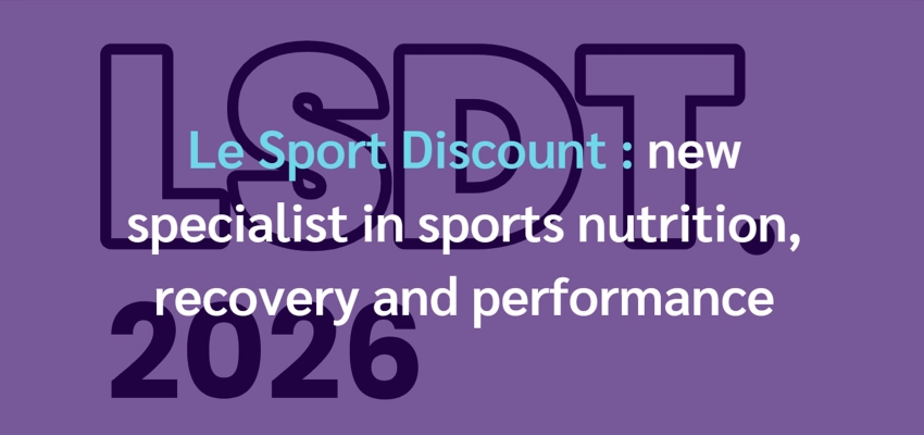 Le Sport Discount: the new specialist in sports nutrition