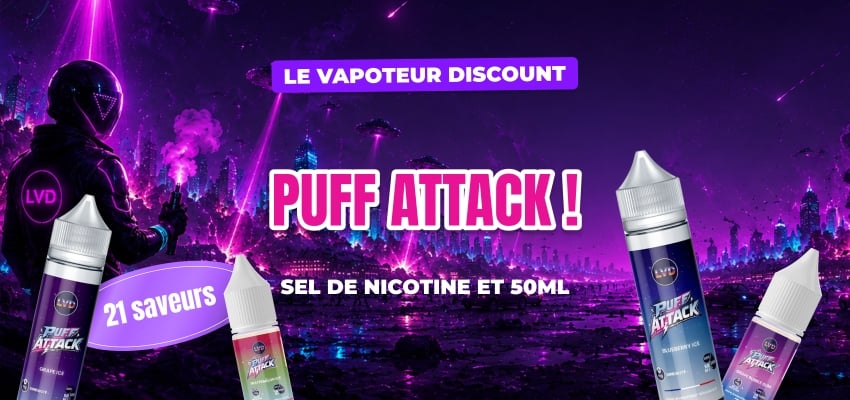 Puff Attack : les e-liquides iconiques pour puffs LVD