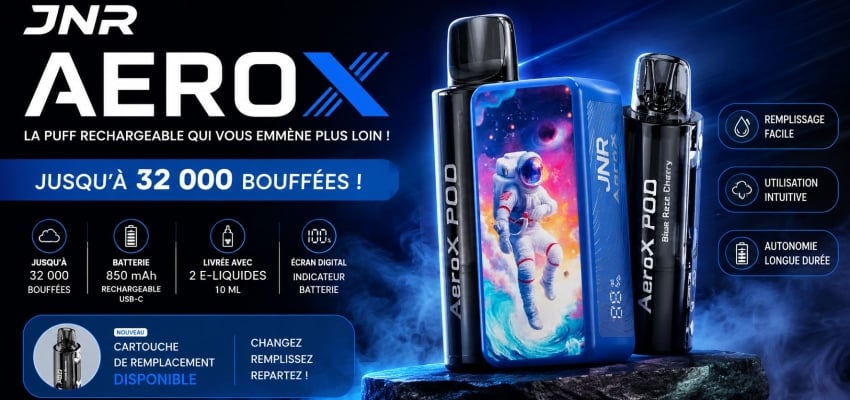 JNR AeroX 32K : une puff rechargeable pensée pour durer