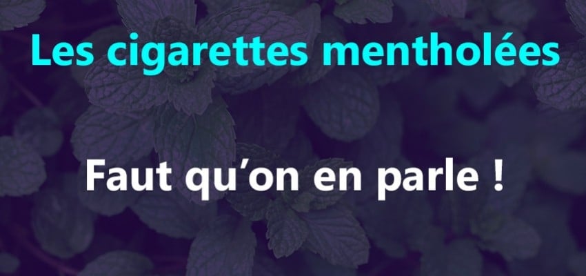 Levapoteur-discount vous dit tout concernant les cigarettes mentholées