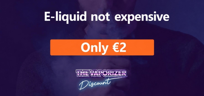 Cheap e-liquid at €2, Le Vapoteur Discount presents a French brand!